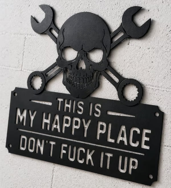 💀🛠️"This Is My Happy Place" Metal Wall Art Sign
